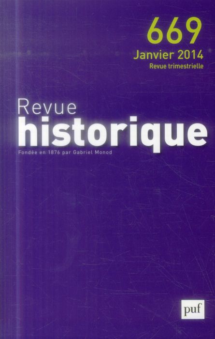 Emprunter Revue historique N° 669, janvier 2014 livre