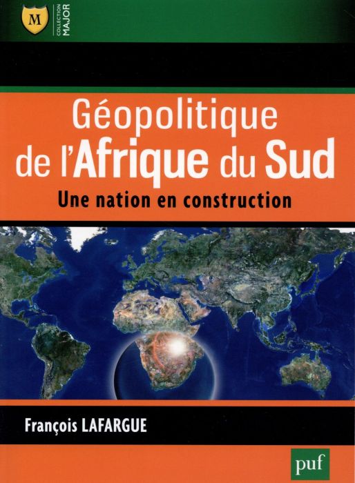 Emprunter Géopolitique de l'Afrique du Sud. Une nation en contruction livre