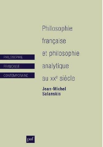 Emprunter Philosophie française et philosophie analytique au XXe siècle livre