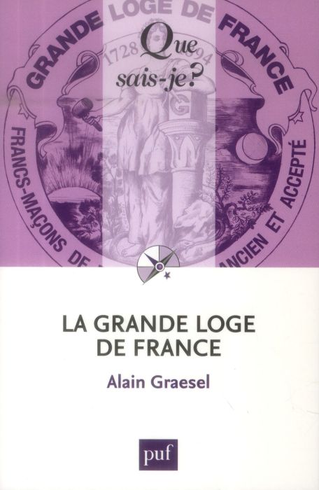 Emprunter La Grande Loge de France. 3e édition livre