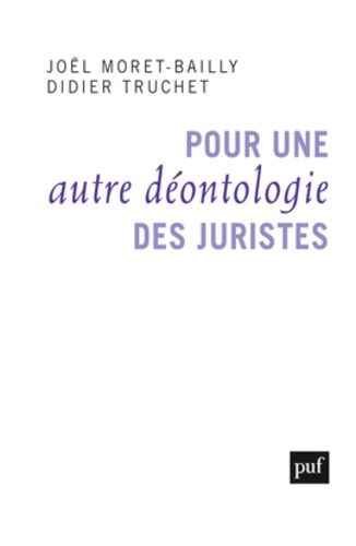 Emprunter Pour une autre déontologie des juristes livre