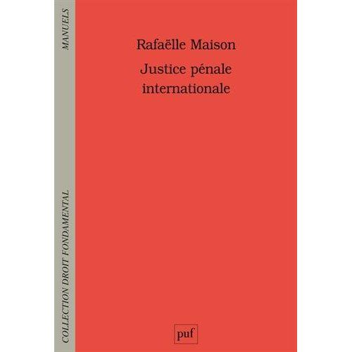 Emprunter Justice pénale internationale livre