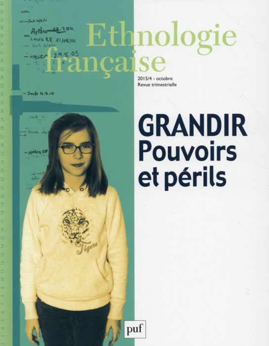 Emprunter Ethnologie française N° 4, Octobre-décembre 2015 : Grandir : pouvoirs et périls livre