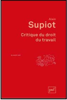 Emprunter Critique du droit du travail. 3e édition livre