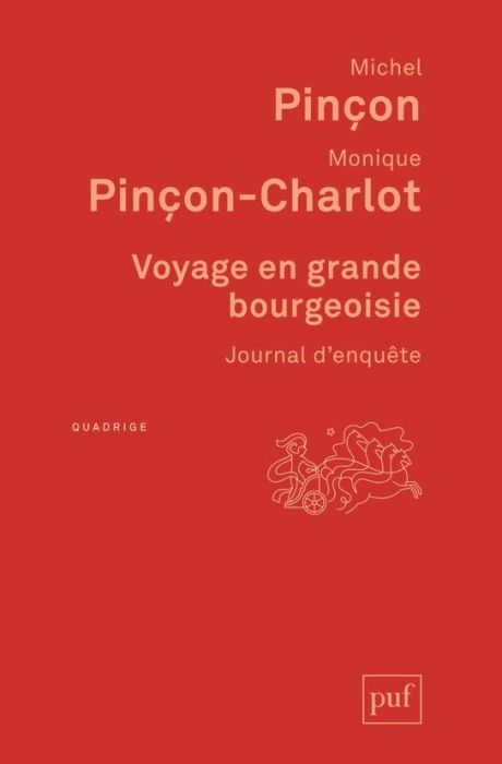 Emprunter Voyage en grande bourgeoisie. Journal d'enquête livre