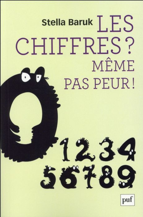 Emprunter Les chiffres ? Même pas peur ! livre