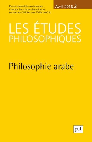 Emprunter Les études philosophiques N° 2, avril 2016 : Philosophie arabe livre