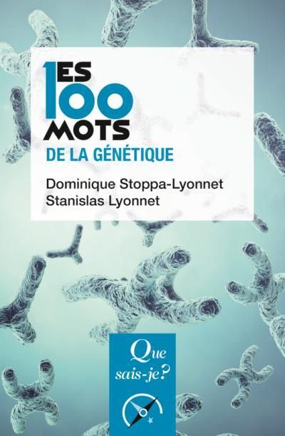 Emprunter Les 100 mots de la génétique livre