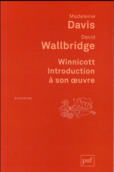 Emprunter Winnicott. Introduction à son oeuvre livre