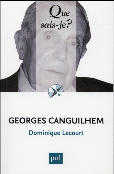 Emprunter Georges Canguilhem. Edition 2016 livre