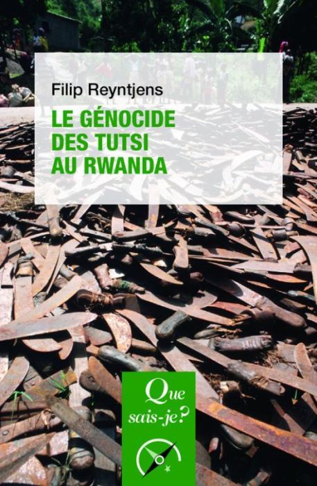 Emprunter Le génocide des Tutsis au Rwanda livre