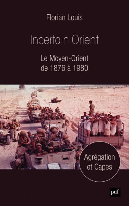 Emprunter Incertain Orient. Le Moyen-Orient de 1876 à 1980 livre