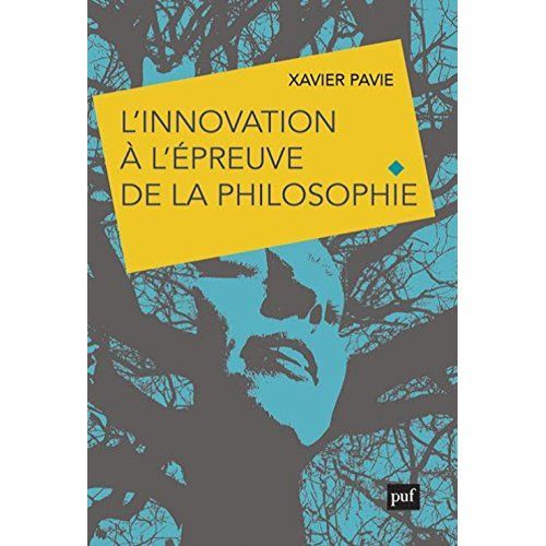 Emprunter L'innovation à l'épreuve de la philosophie. Le choix d'un avenir humainement durable ? livre