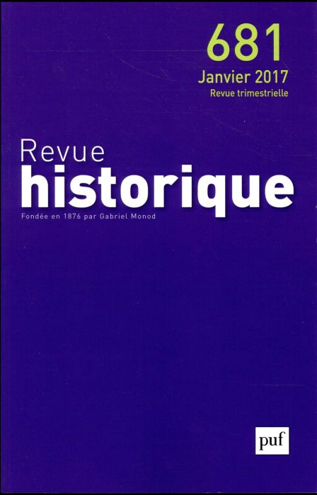 Emprunter Revue historique N° 681, janvier 2017 livre