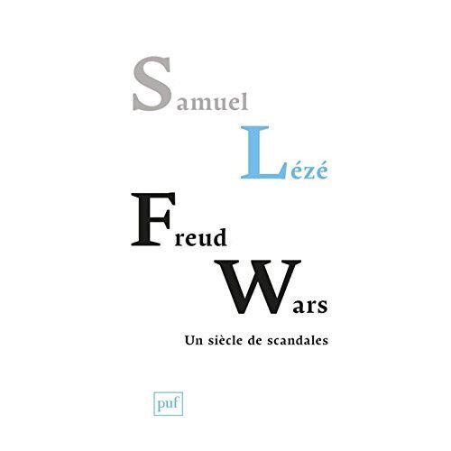 Emprunter Freud Wars. Un siècle de scandales livre