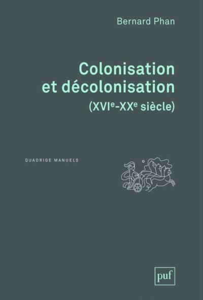 Emprunter Colonisation et décolonisation (XVIe-XXe siècle) livre