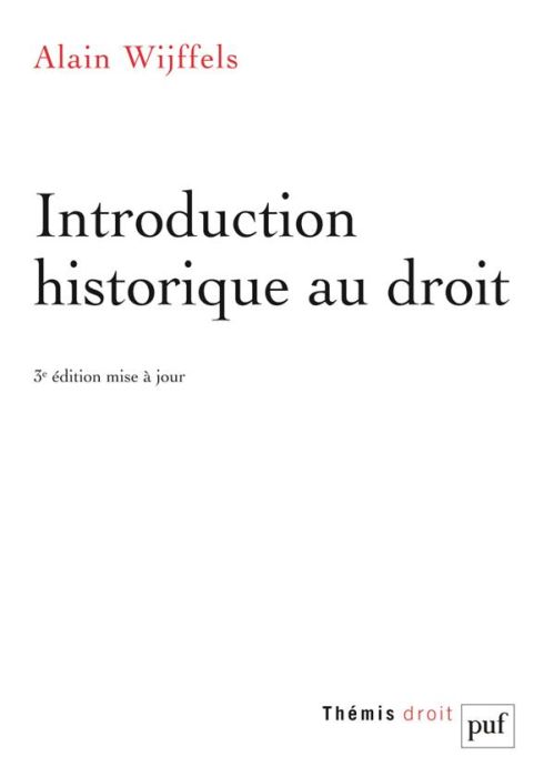 Emprunter Introduction historique au droit. France, Allemagne, Angleterre, 3e édition revue et augmentée livre