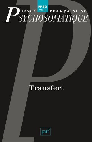 Emprunter Revue française de psychosomatique N° 53, 2018 : Transfert livre