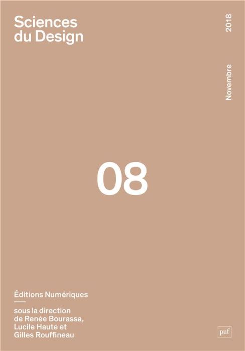 Emprunter Sciences du design N° 8, novembre 2018 : Editions numériques livre