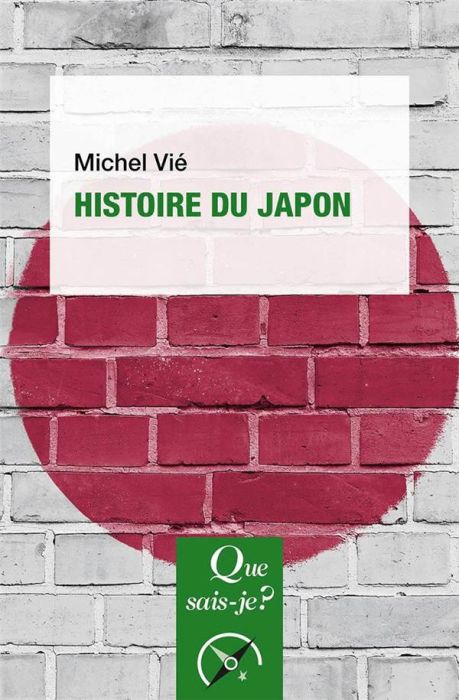 Emprunter Histoire du Japon. Des origines à Meiji, 9e édition revue et corrigée livre