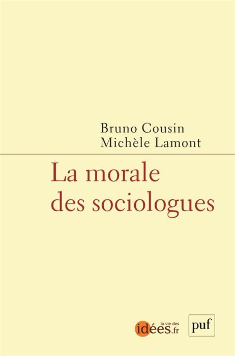 Emprunter La morale des sociologues livre