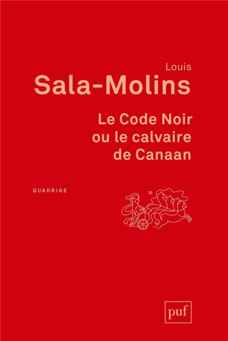 Emprunter Le Code Noir ou le calvaire de Canaan. 6e édition livre