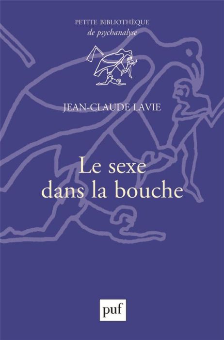 Emprunter Le sexe dans la bouche livre