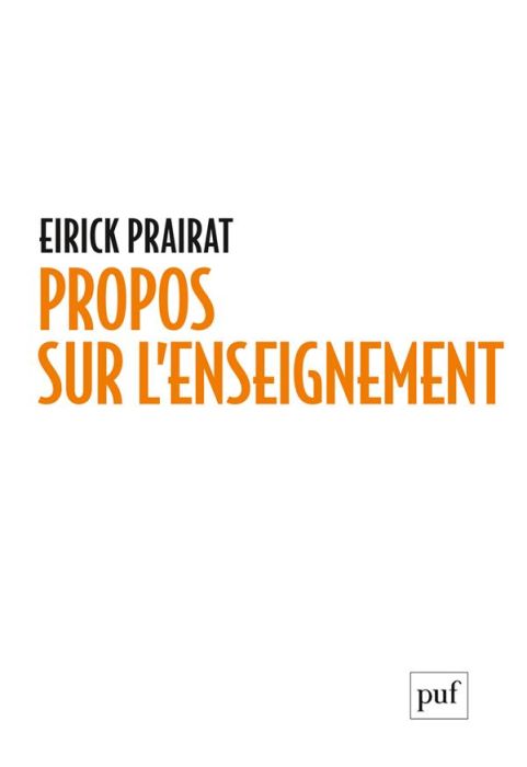 Emprunter Propos sur l'enseignement. Notions, auteurs, études livre