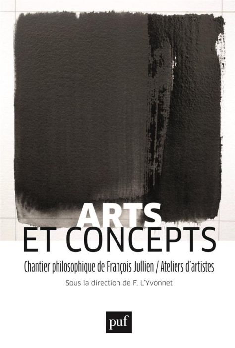 Emprunter Art et concepts. Chantier philosophique de François Jullien/Ateliers d'artistes livre