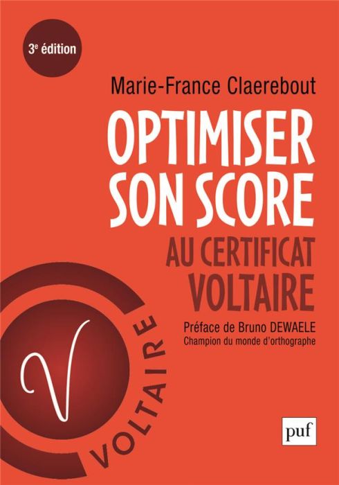 Emprunter Optimiser son score au Certificat Voltaire. 3e édition revue et augmentée livre