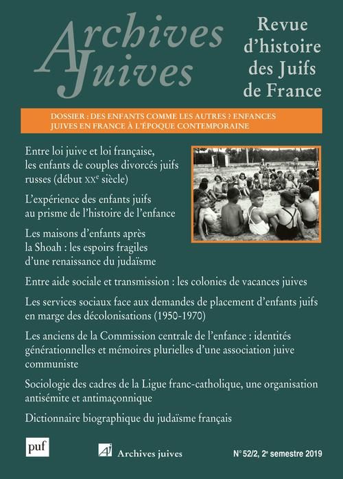 Emprunter Archives juives N° 52/2, 2e semestre 2019 : Des enfants comme les autres ? Enfances juives en France livre