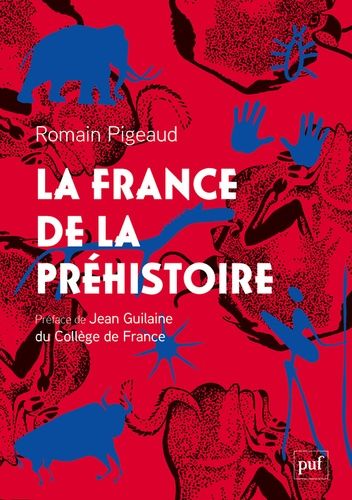 Emprunter La France de la Préhistoire livre