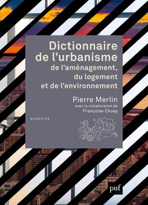 Emprunter Dictionnaire de l'urbanisme, de l'aménagement, du logement et de l'environnement livre