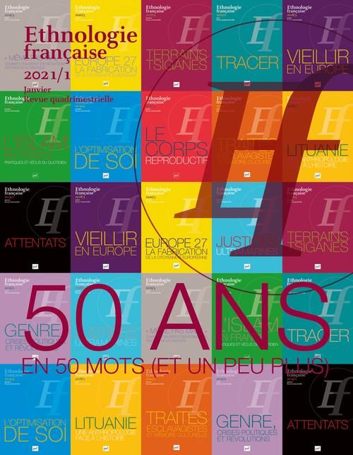 Emprunter Ethnologie française N° 1, janvier 2021 : 50 ans en 50 mots (et un peu plus) livre