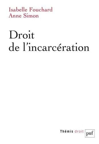 Emprunter Droit de l'incarcération livre