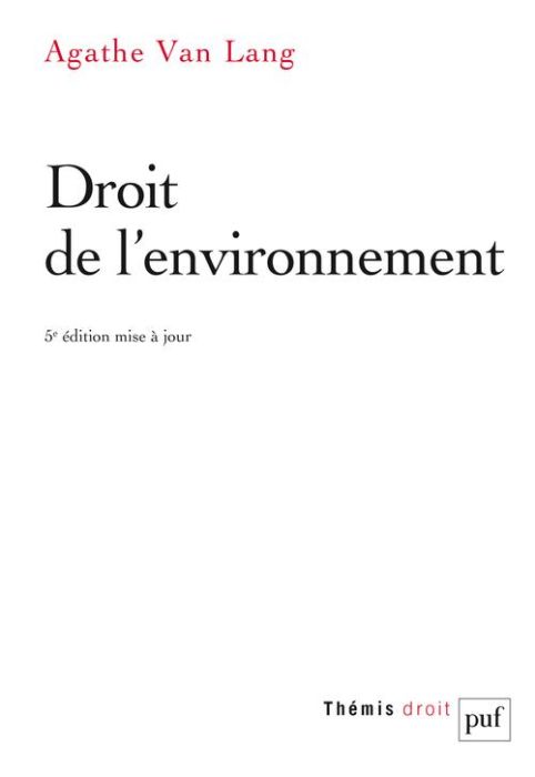 Emprunter Droit de l'environnement. 5e édition actualisée livre