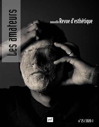 Emprunter Nouvelle revue d'esthétique N° 25, 2020-1 : Les amateurs livre