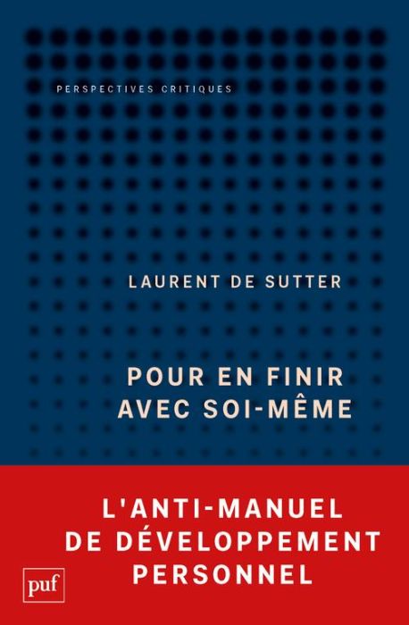 Emprunter Pour en finir avec soi-même. (Propositions, 1) livre