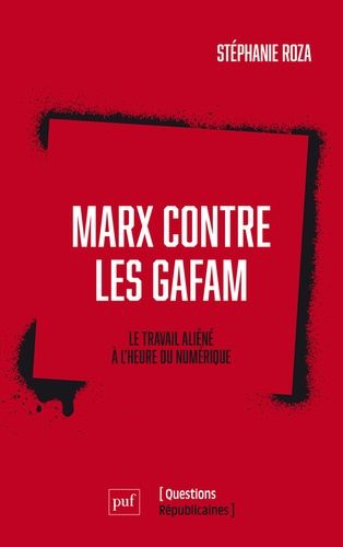 Emprunter Marx contre les GAFAM. Le travail aliéné à l'heure du numérique livre