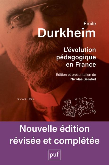 Emprunter L'évolution pédagogique en France. Edition revue et augmentée livre