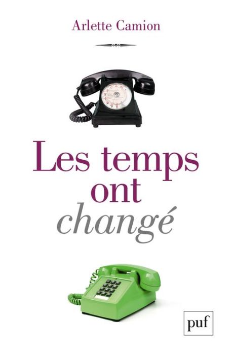 Emprunter Les temps ont changé livre