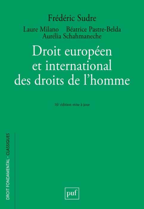 Emprunter Droit européen et international des droits de l'homme. 16e édition actualisée livre