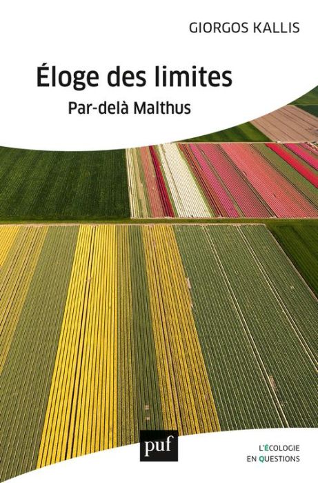 Emprunter Eloge des limites. Par-delà Malthus livre