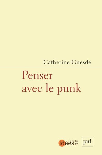 Emprunter Penser avec le punk livre