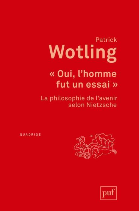 Emprunter Oui, l'homme fut un essai. La philosophie de l'avenir selon Nietzsche livre