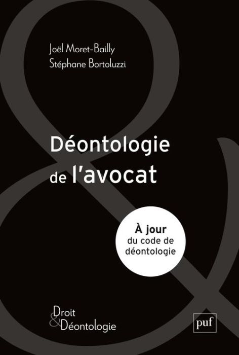 Emprunter Déontologie de l'avocat livre