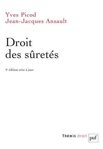 Emprunter Droit des sûretés. 4e édition actualisée livre