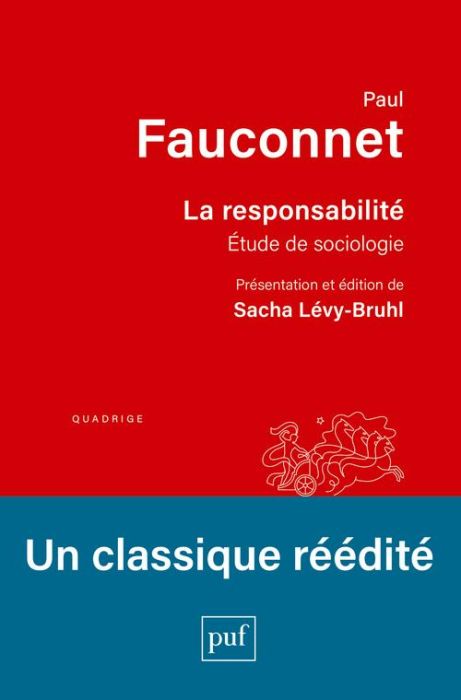 Emprunter La responsabilité. Etude de sociologie livre