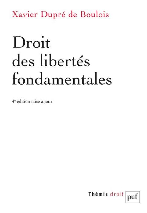 Emprunter Droit des libertés fondamentales. 4e édition revue et corrigée livre