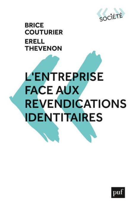 Emprunter L'entreprise face aux revendications identitaires. Des réponses au wokisme livre